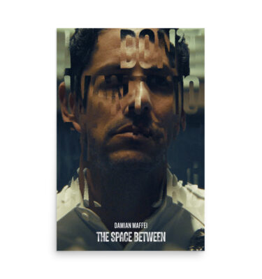 The Space Between Rick Quote Poster (No Credits)